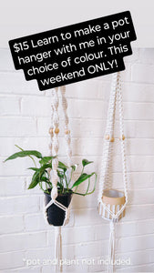 $15 SUPER SALE POT HANGER WORKSHOP 23rd Nov Central Coast, NSW