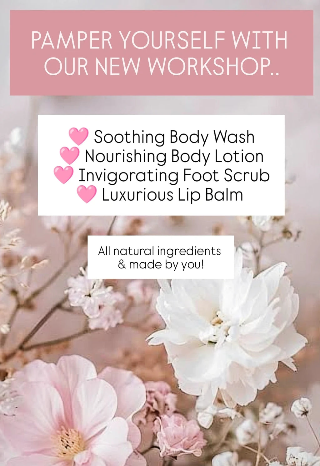 BODY WASH & LOTION + FOOT SCRUB & LIP BALM WORKSHOP 3rd May 10am Central Coast, NSW